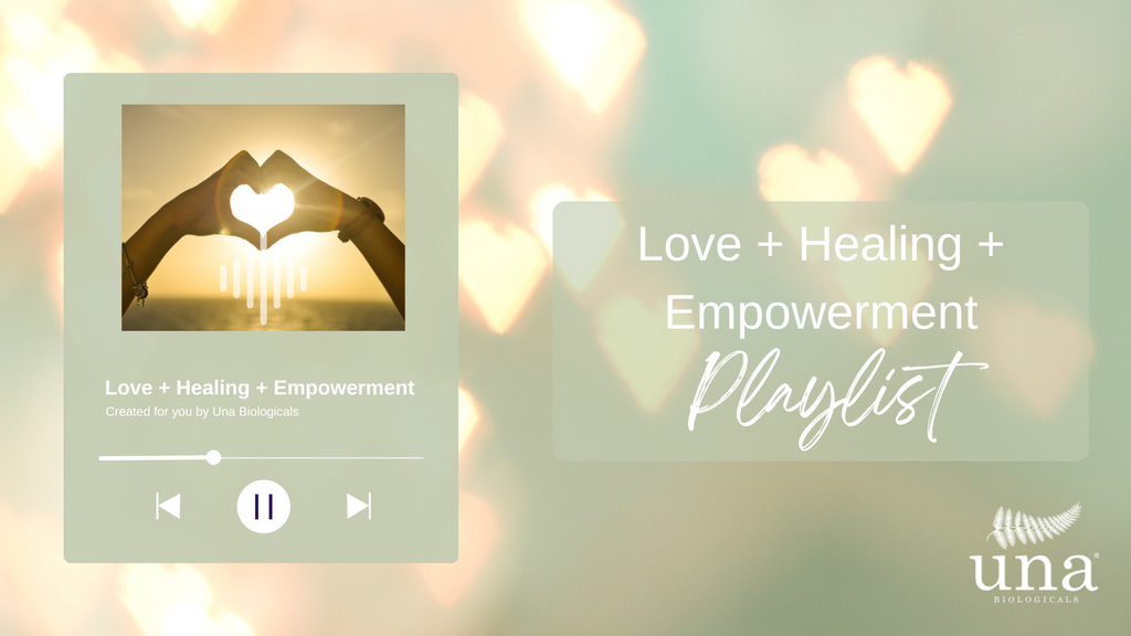 Love + Healing + Empowerment Playlist