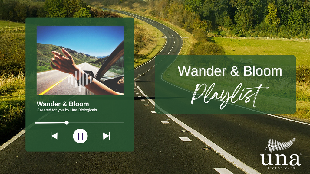Wander & Bloom Playlist