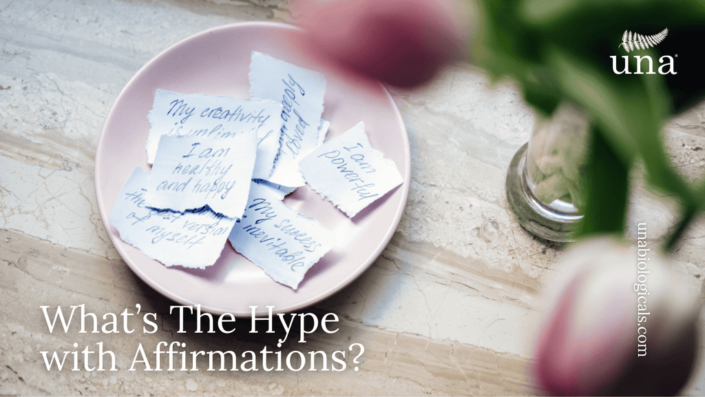 What’s The Hype With Affirmations?