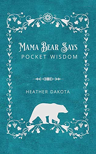 The 'Mama-Bear' Mentality